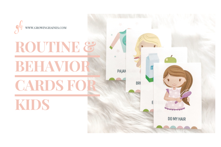 Routine and Behavior Cards for Kids - Growing Haines